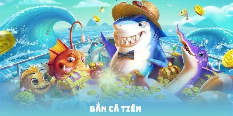 Bắn cá tiên BET88