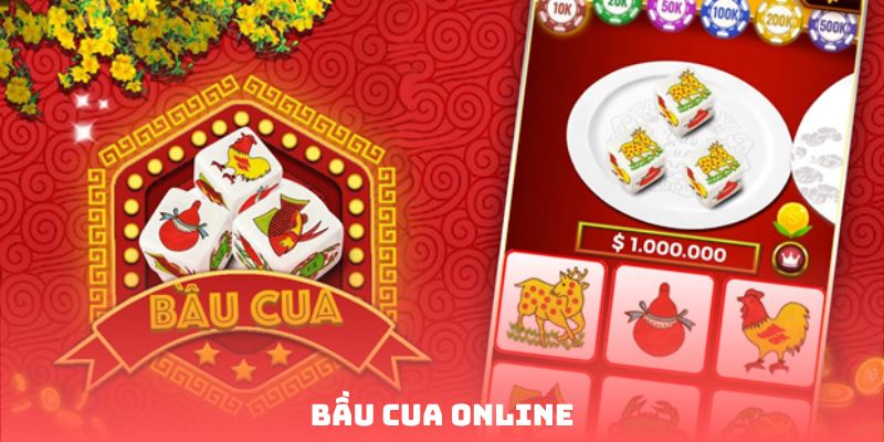 bầu cua online