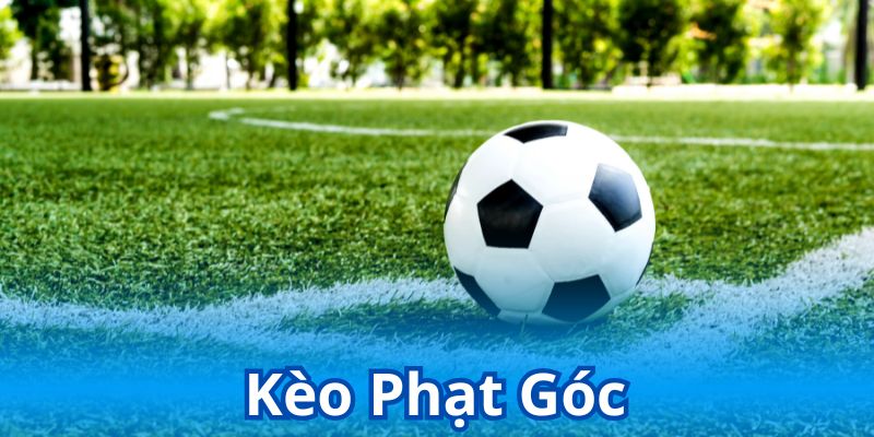 Kèo phạt góc