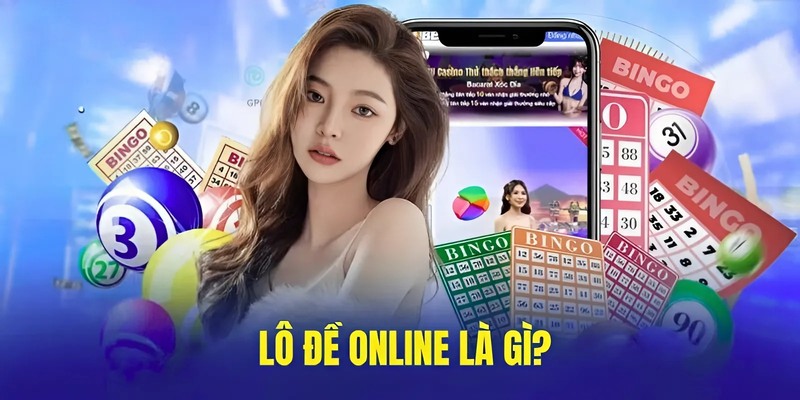 Giới thiệu sơ qua hình thức đánh lô đề online